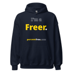 I'm a Freer. - Unisex Freedom Hoodie 