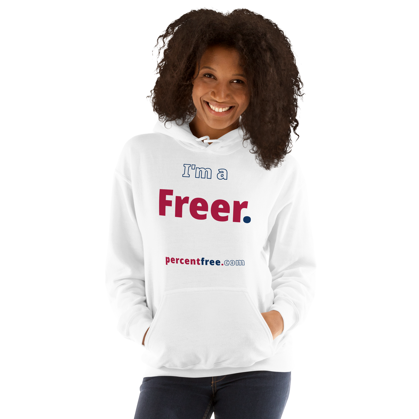 I'm a Freer. - Unisex Freedom Hoodie 