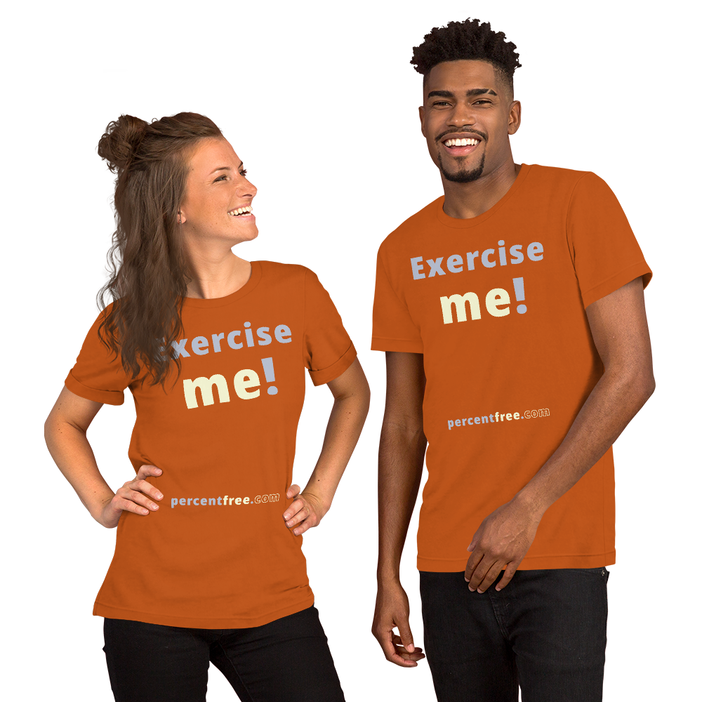 Exercise me! - Unisex Exercise T-shirt 