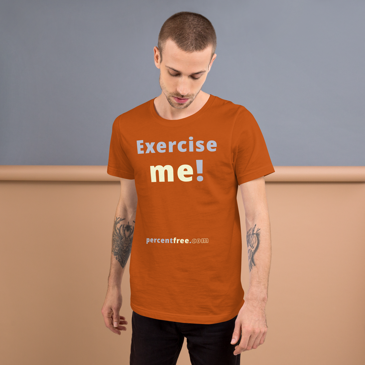 Exercise me! - Unisex Exercise T-shirt 