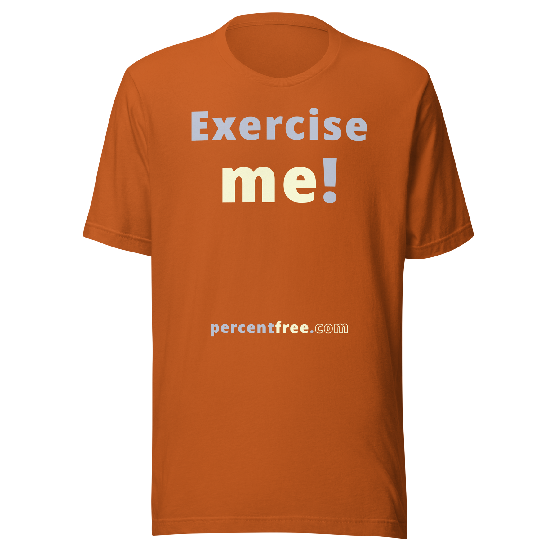 Exercise me! - Unisex Exercise T-shirt 