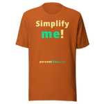 Simplify me! - Unisex Simple T-shirt 