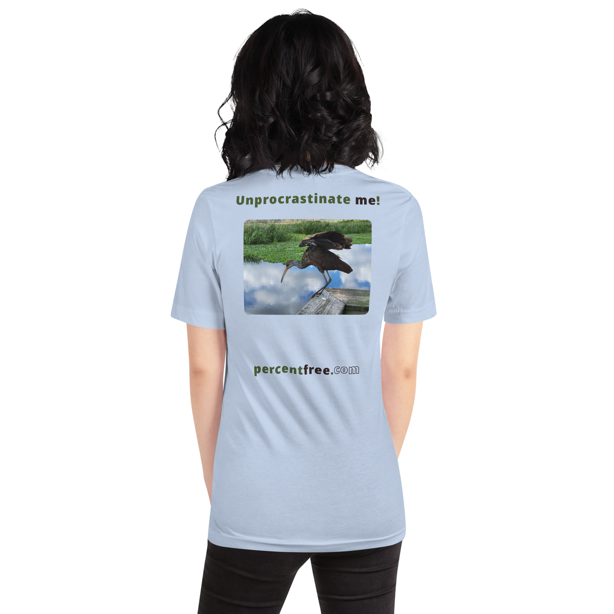 Unisex Freedom T-shirt - Unprocrastinate me! - limpkin foraging 