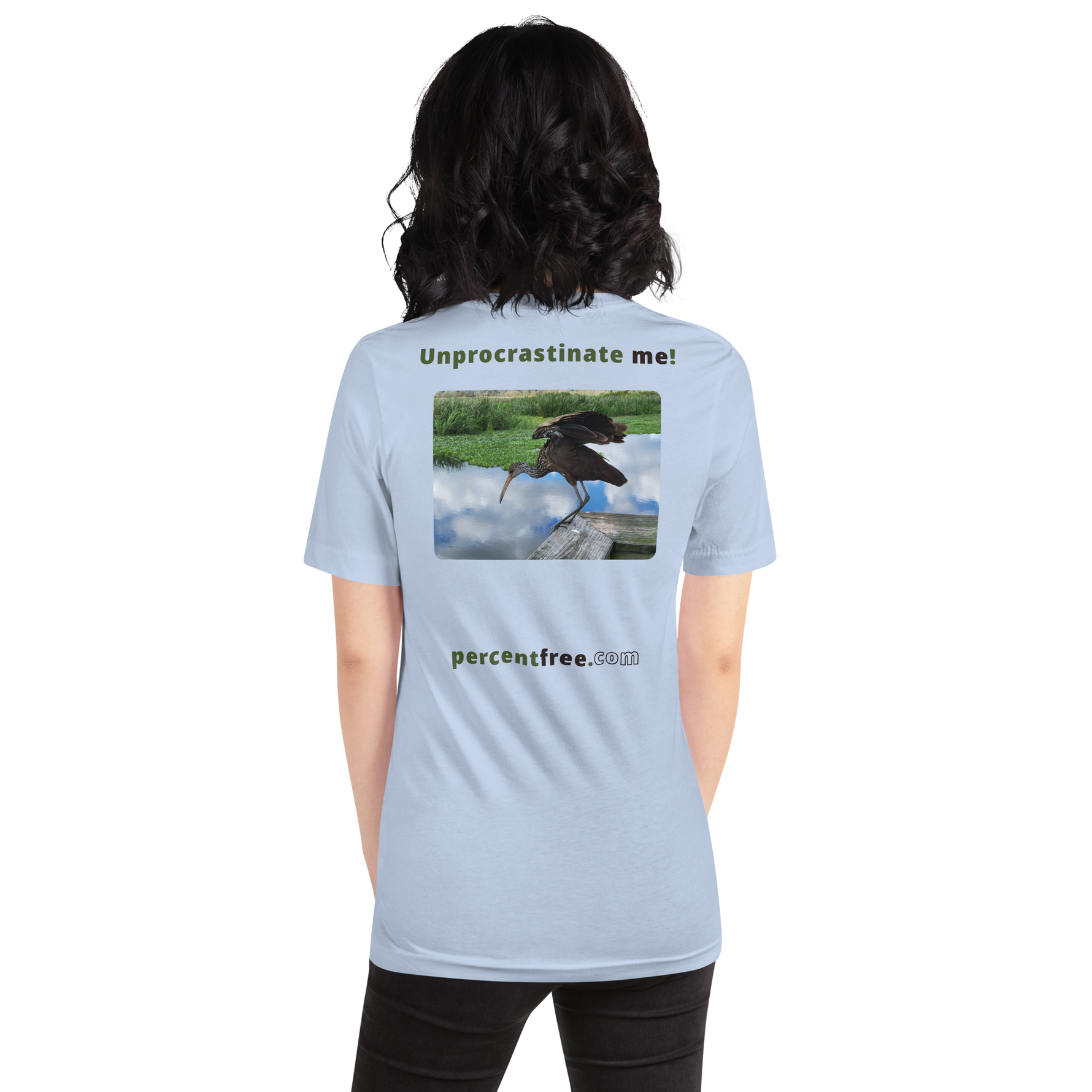 Unisex Freedom T-shirt - Unprocrastinate me! - limpkin foraging 