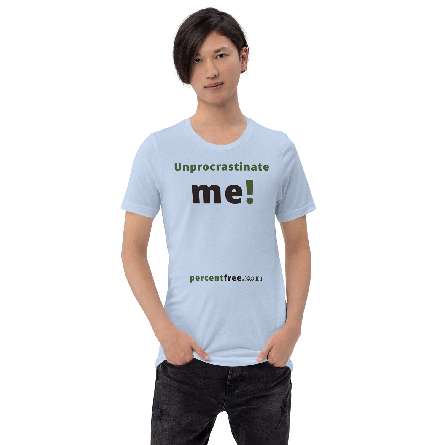 Unprocrastinate me! - Unisex Procrastination T-shirt 