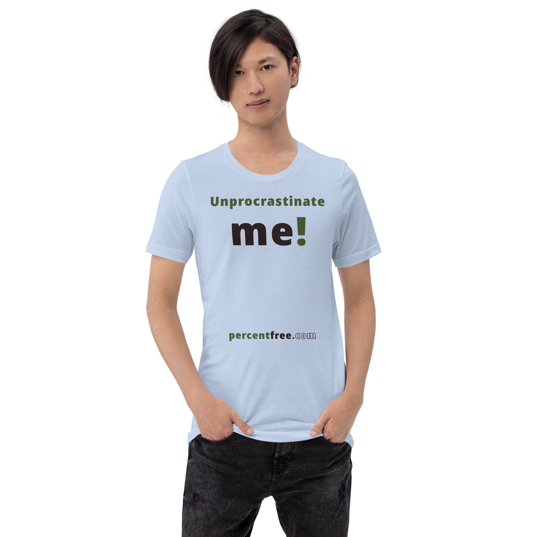 Unprocrastinate me! - Unisex Procrastination T-shirt 