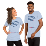 Everyone deserves an exclamation point! - Unisex Freedom T-shirt 