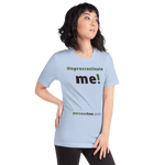 Unprocrastinate me! - Unisex Procrastination T-shirt 