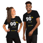 I am 90 percent free! freedom T-shirt 