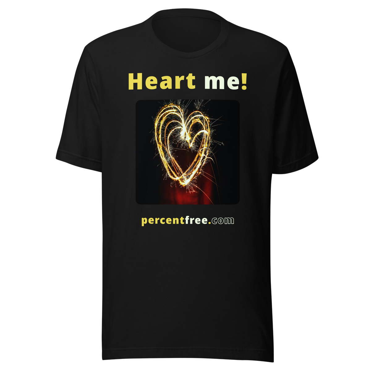 Heart me! sparkler heart freedom T-shirt 