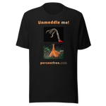 Unmeddle me! - scarlet tanager claw - duck foot - unisex freedom T-shirt 
