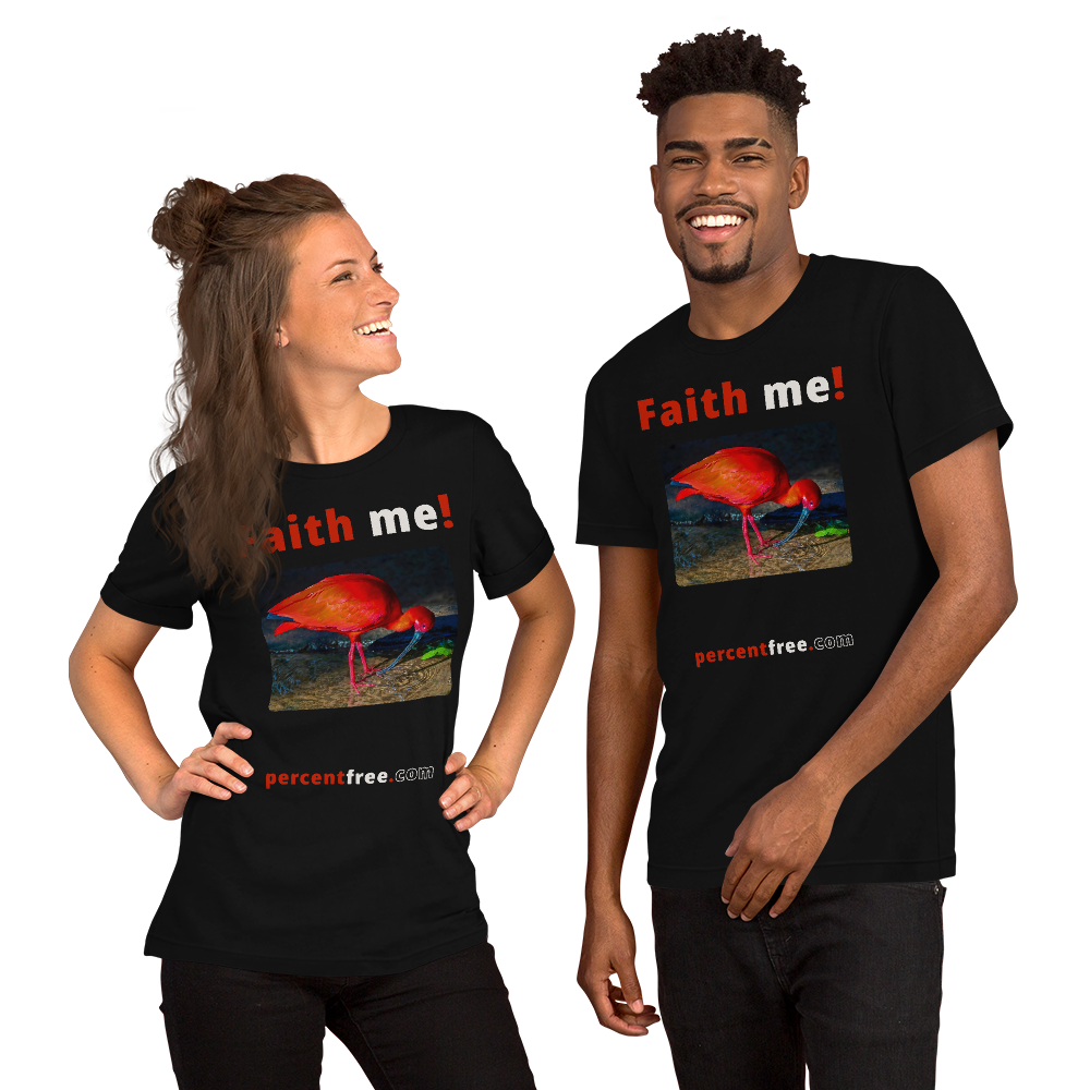 Unisex Front-and-Back Faith T-shirt - Faith me! - scarlet ibis 