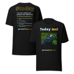Unisex Front-and-Back Today T-shirt - Today me! - cassowary - 