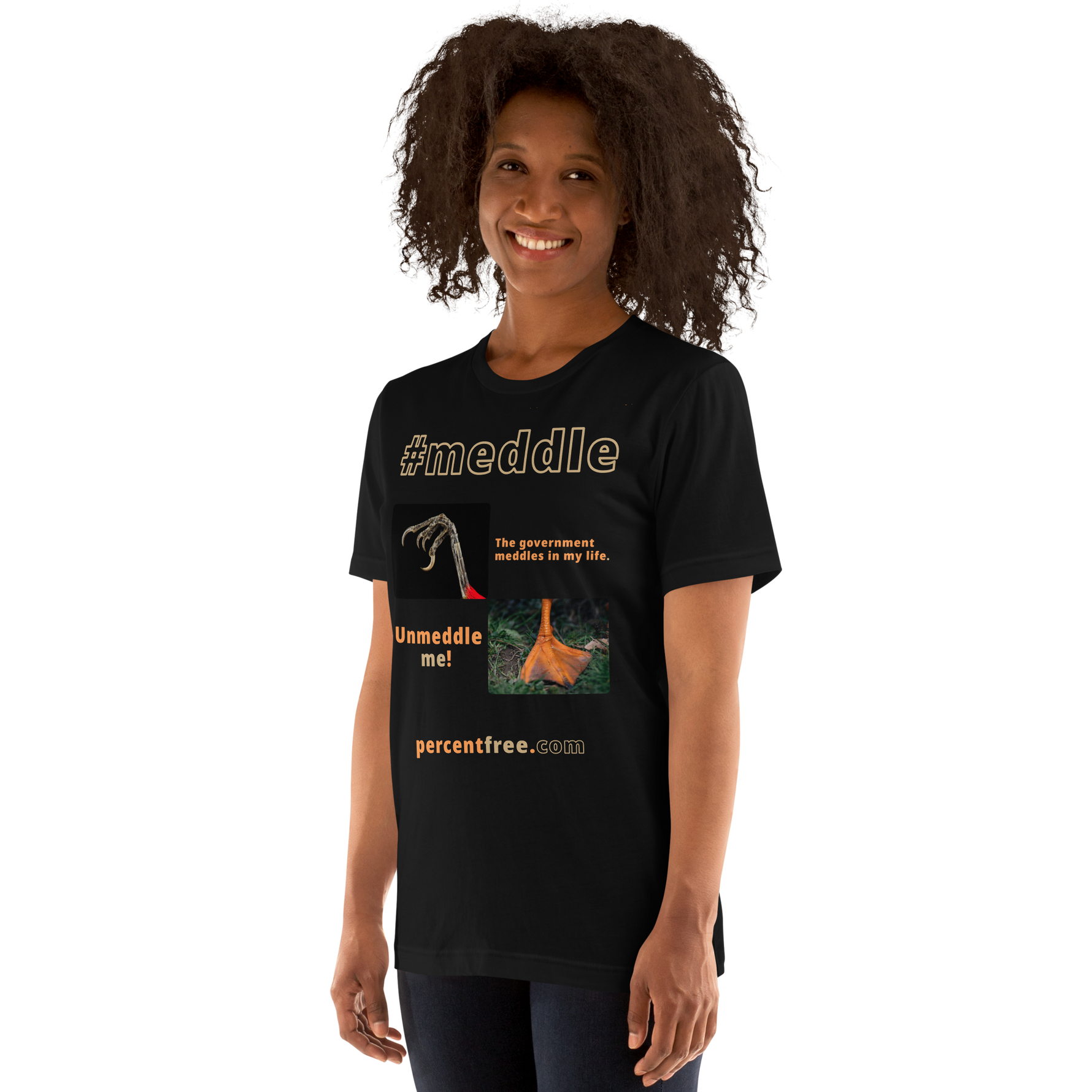 The government meddles in my life. - scarlet tanager claw - Unmeddle me! - duck foot - unisex freedom T-shirt 