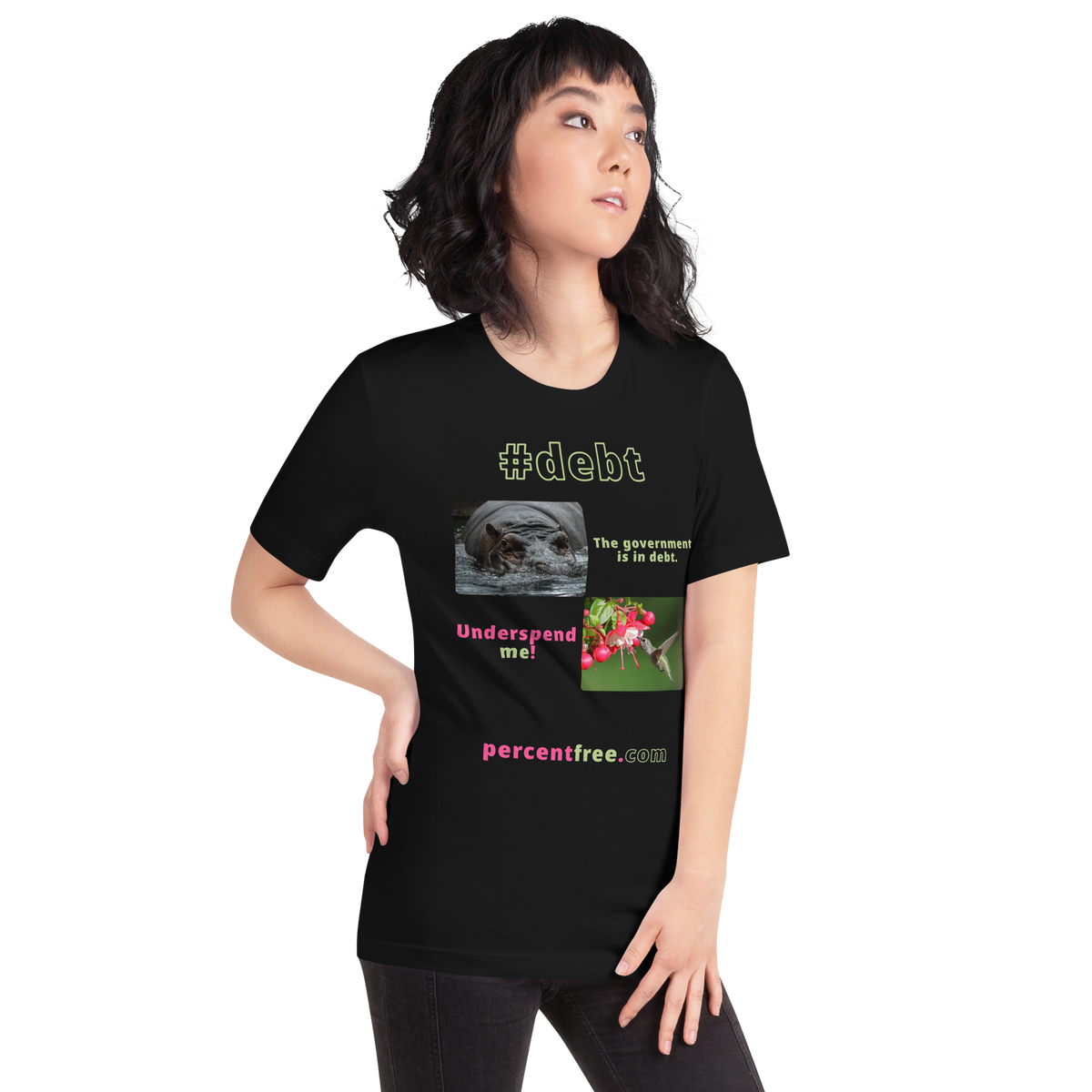 The government is in debt. -hippopotamus - Underspend me! - Anna's hummingbird - unisex freedom T-shirt 