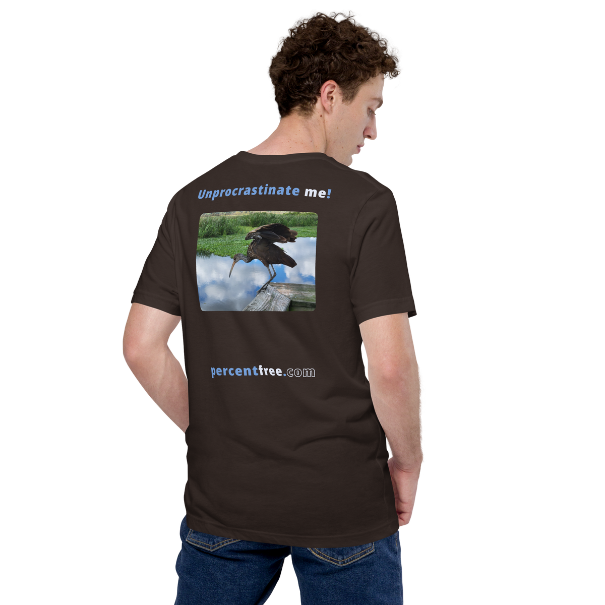 Unisex Freedom T-shirt - Unprocrastinate me! - limpkin foraging 