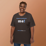 Unprocrastinate me! - Unisex Procrastination T-shirt 