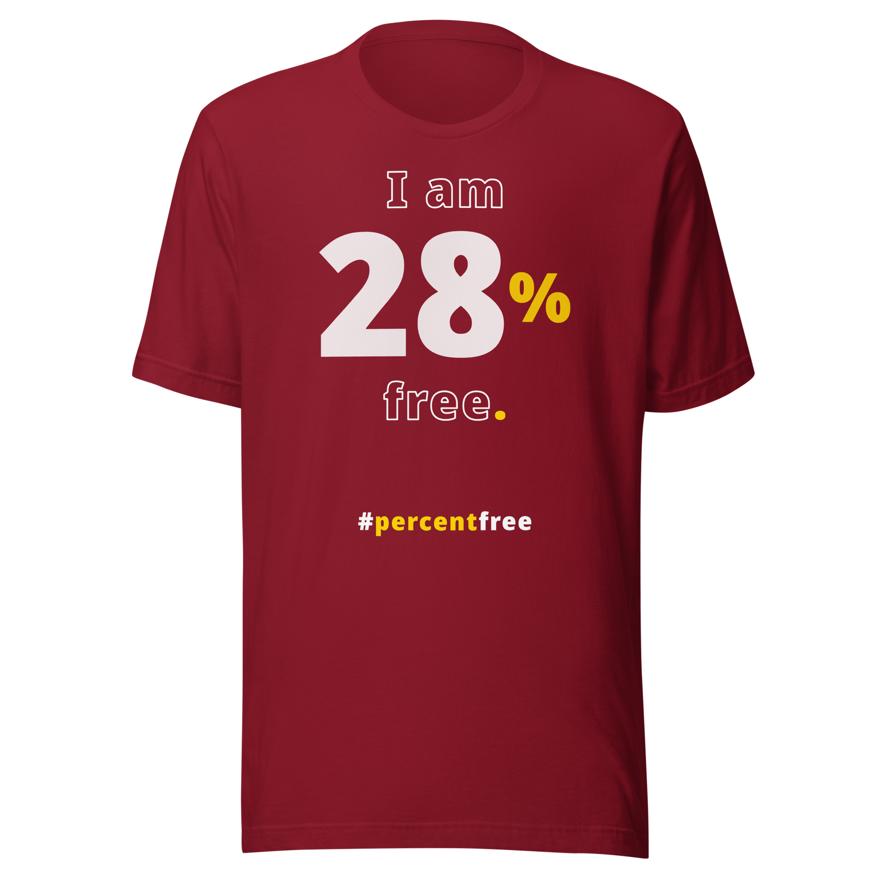 I am 28 percent free. freedom T-shirt 