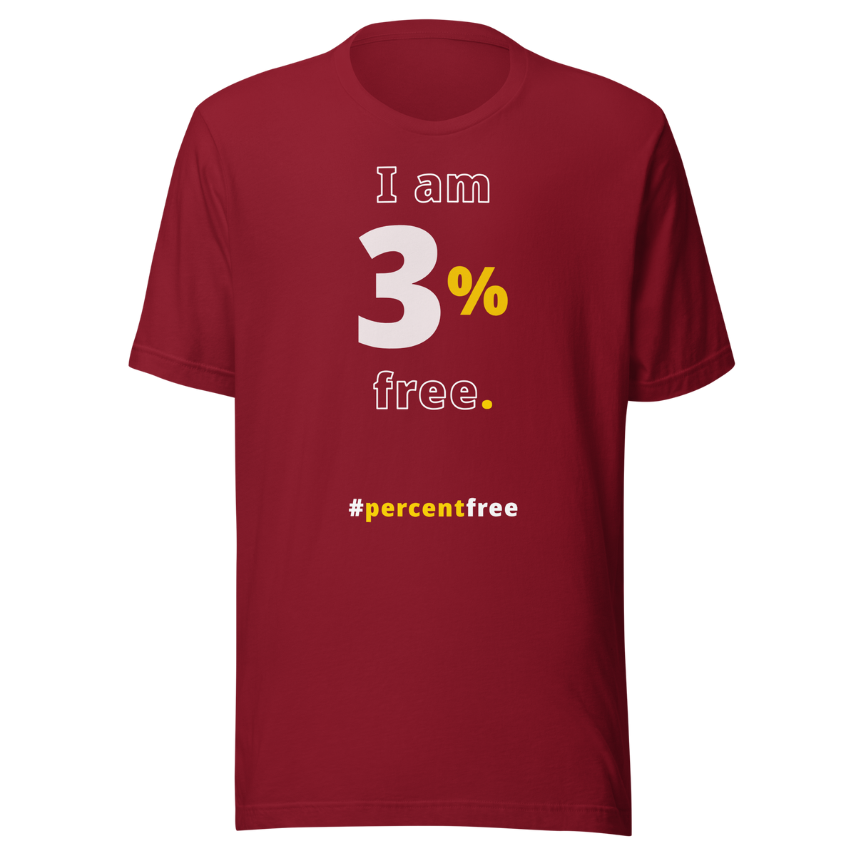 I am 3 percent free. freedom T-shirt 