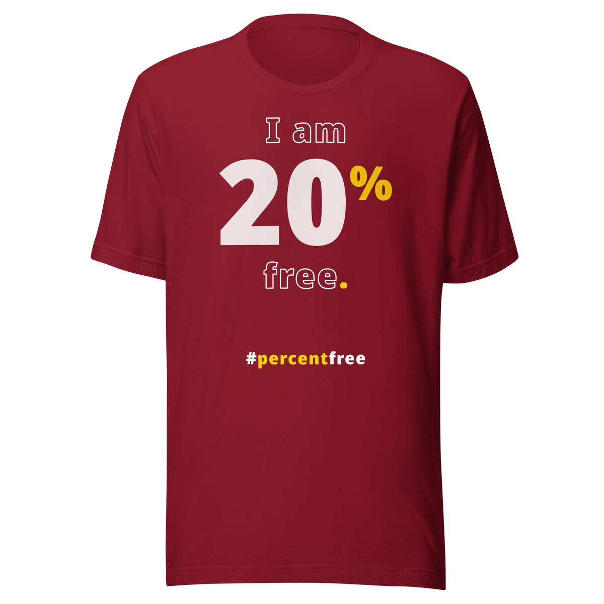 I am 20 percent free. freedom T-shirt 