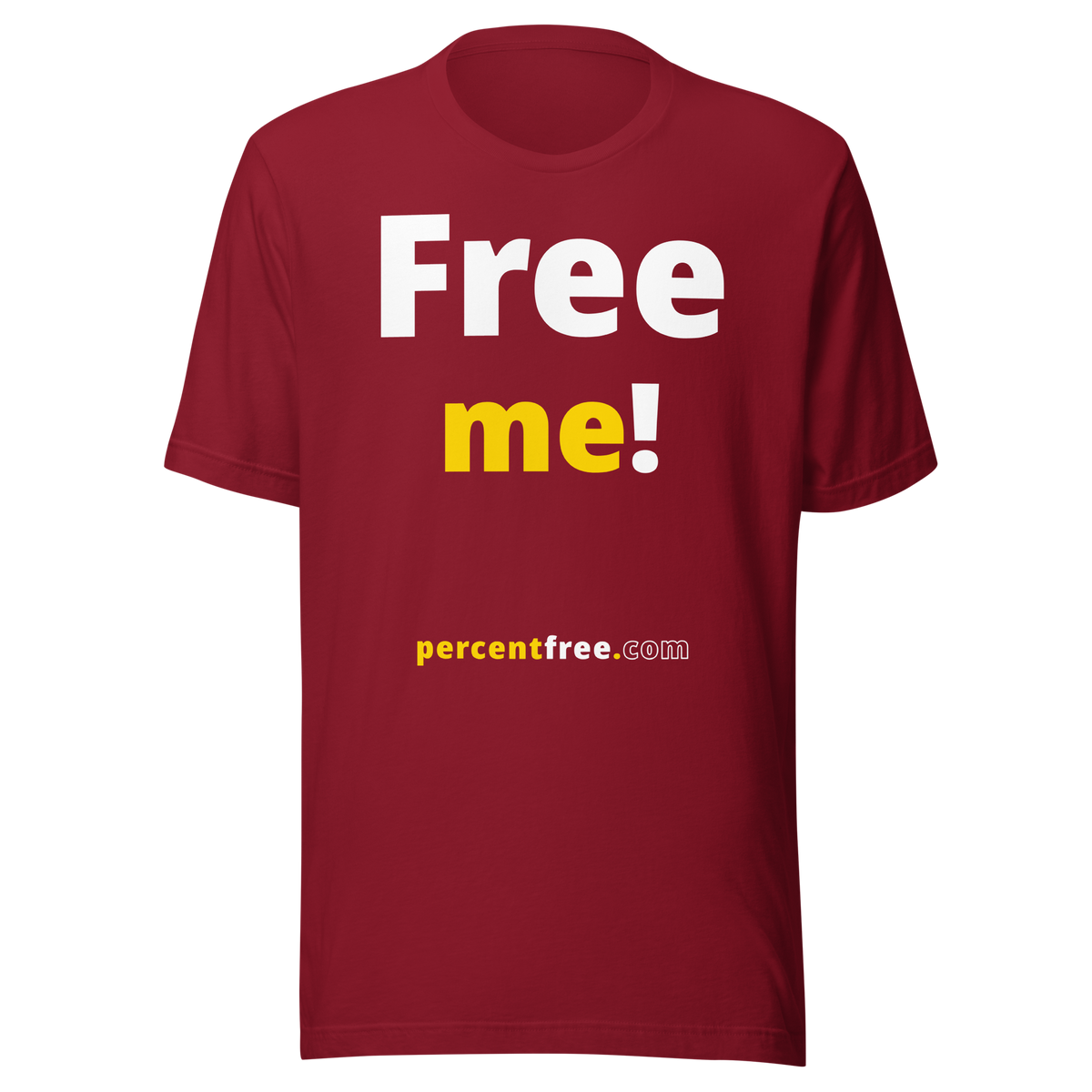 Free me! - Unisex Freedom T-shirt 