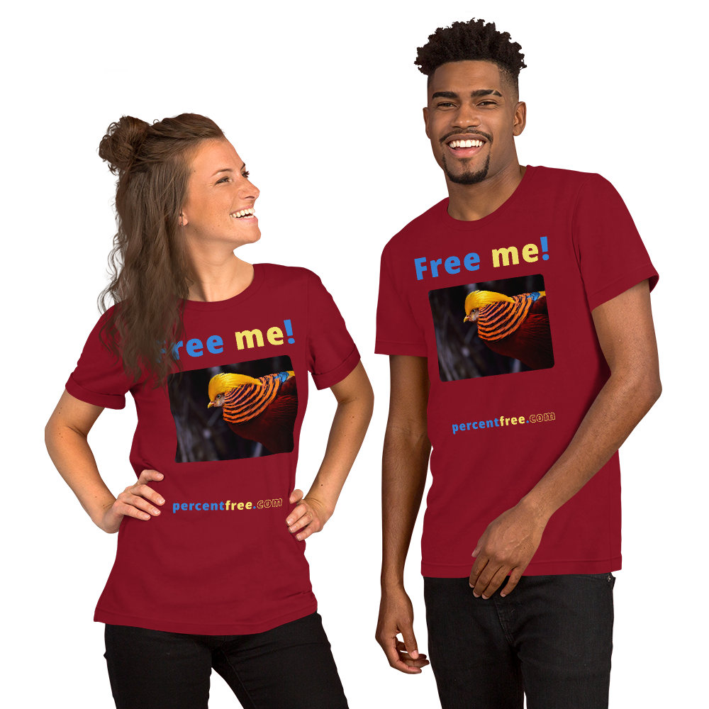 Free me! - golden pheasant - Unisex Freedom T-shirt 