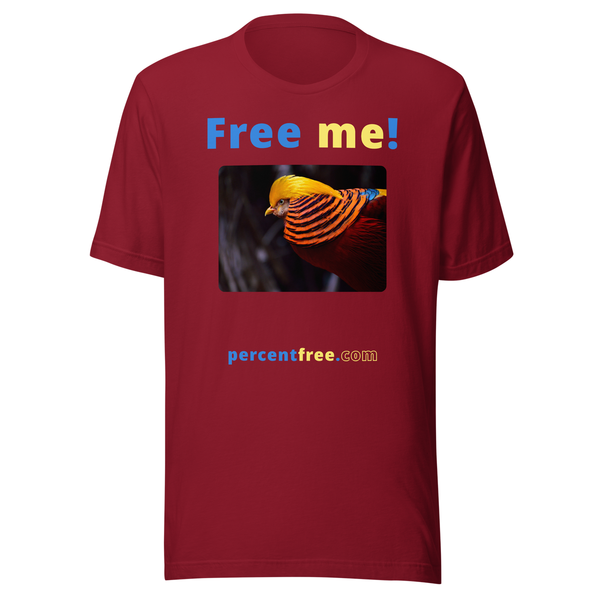 Free me! - golden pheasant - Unisex Freedom T-shirt 
