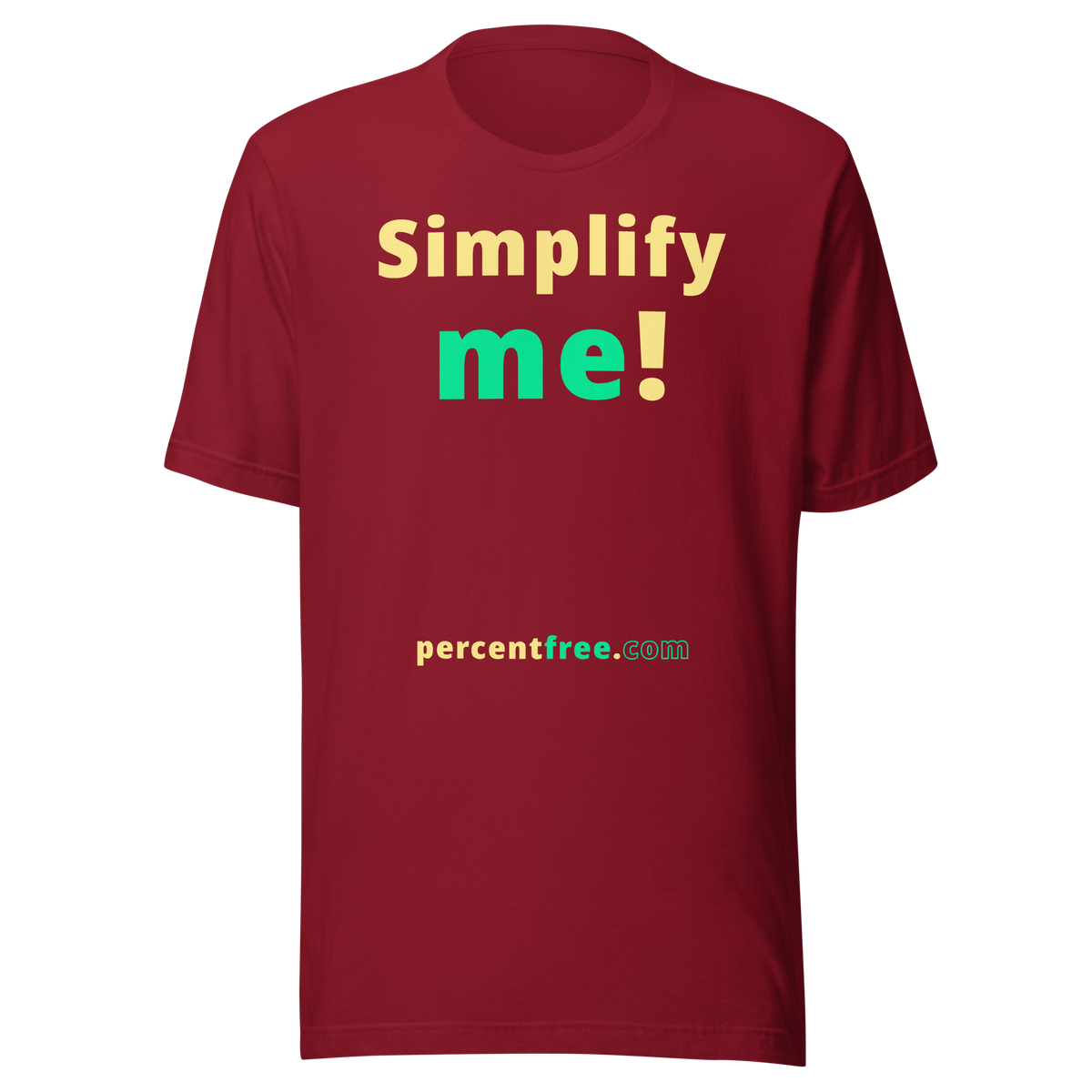 Simplify me! - Unisex Simple T-shirt 