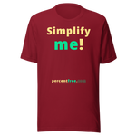 Simplify me! - Unisex Simple T-shirt 