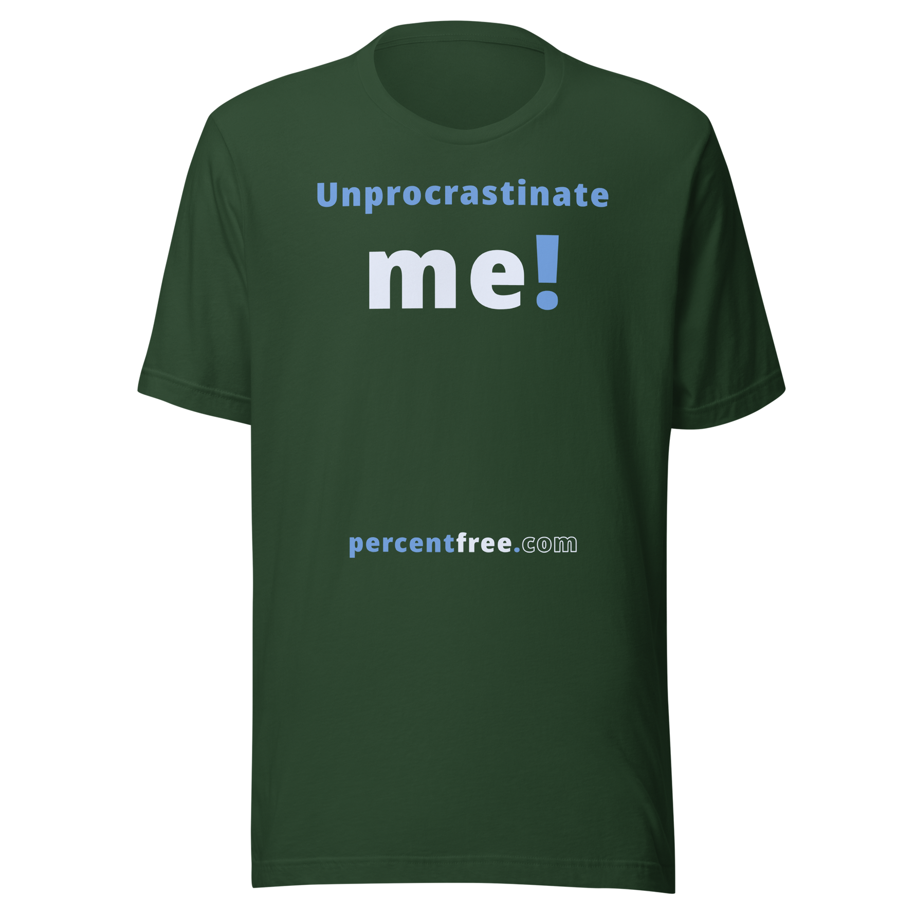 Unprocrastinate me! - Unisex Procrastination T-shirt 