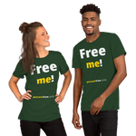 Free me! - Unisex Freedom T-shirt 