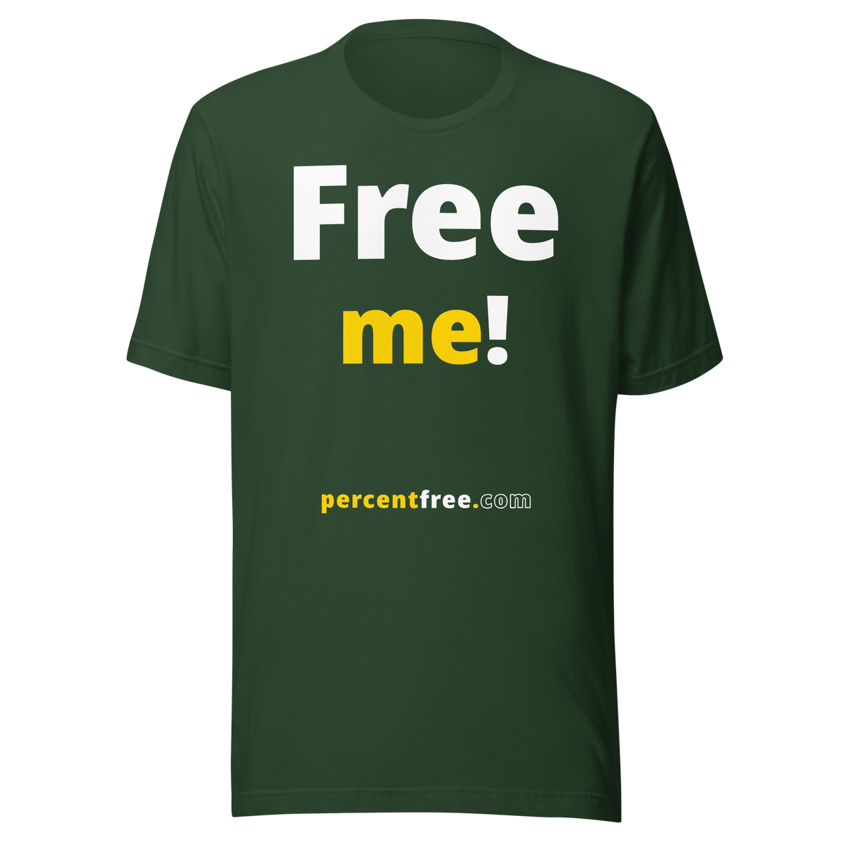 Free me! - Unisex Freedom T-shirt 