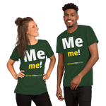 Me me! - Unisex Freedom T-shirt 