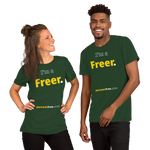 I'm a Freer. - Unisex Freedom T-shirt 