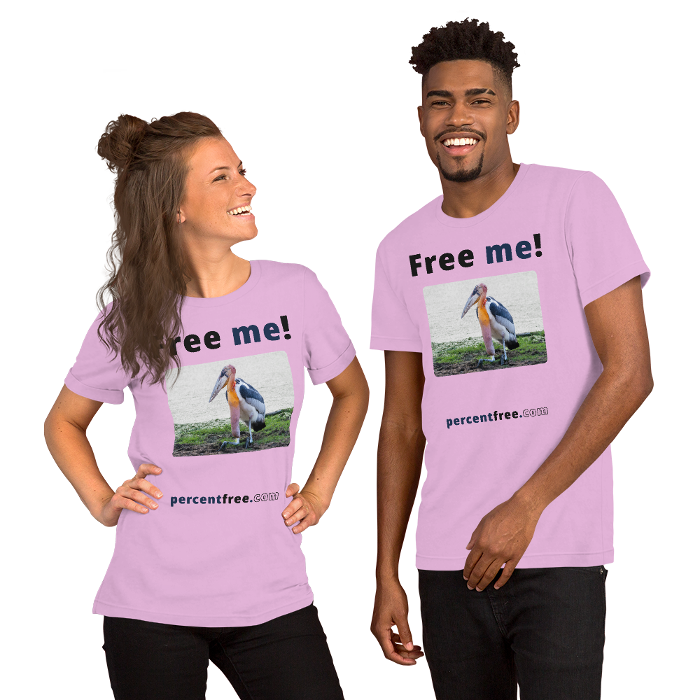 Free me! - marabou stork - Unisex Freedom T-shirt 