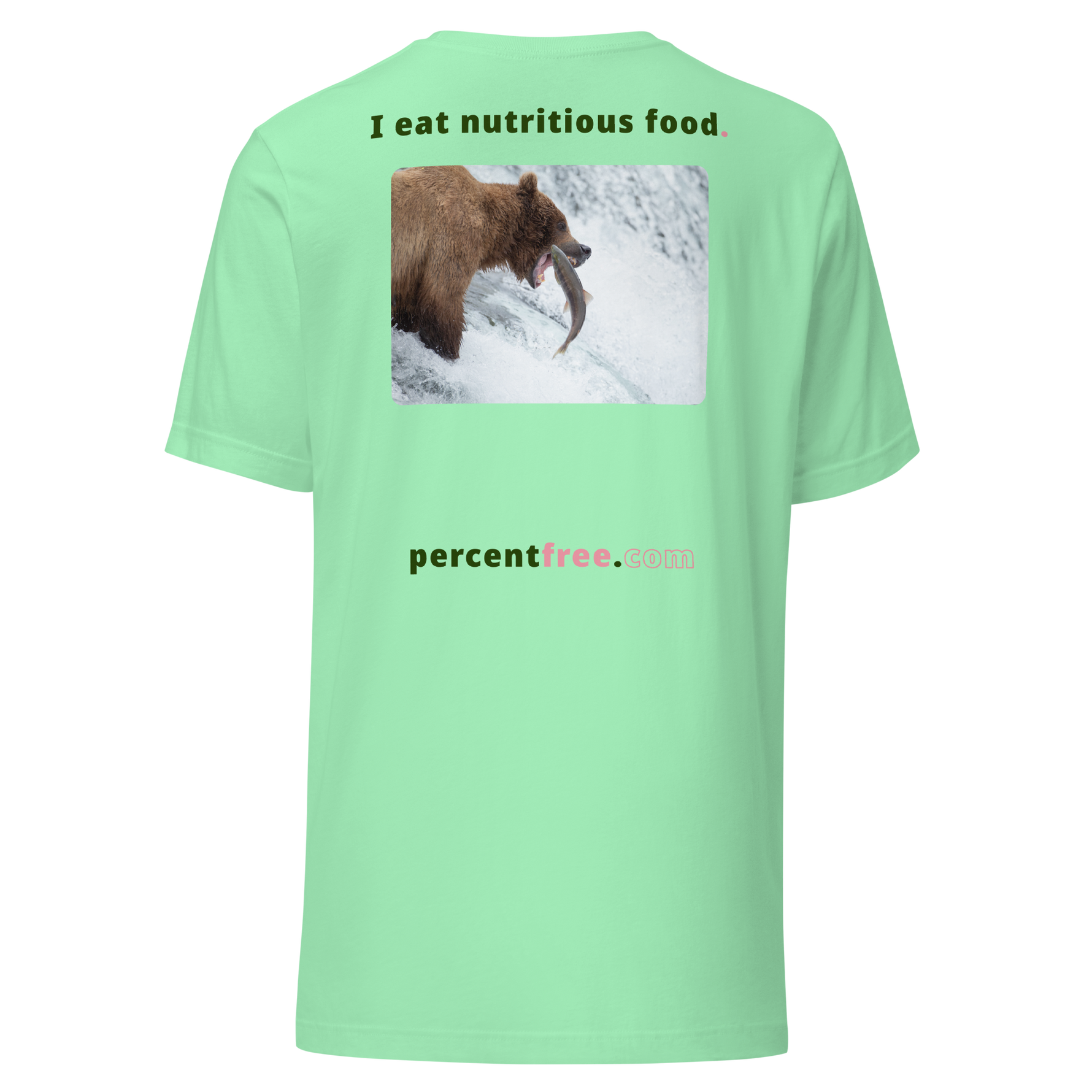 Unisex Front-and-Back Healthy Food T-shirt - I eat nutritious food. - bear trying to catch a salmon 