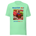 Nourish me! - gummy bears - unisex freedom T-shirt 
