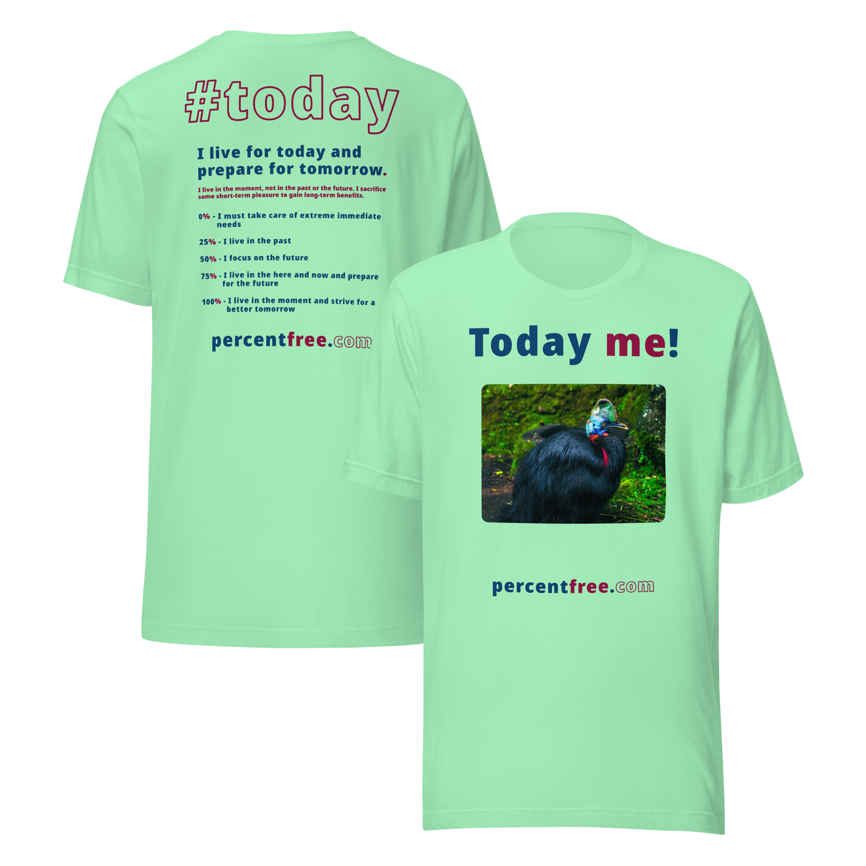 Unisex Front-and-Back Today T-shirt - Today me! - cassowary - 