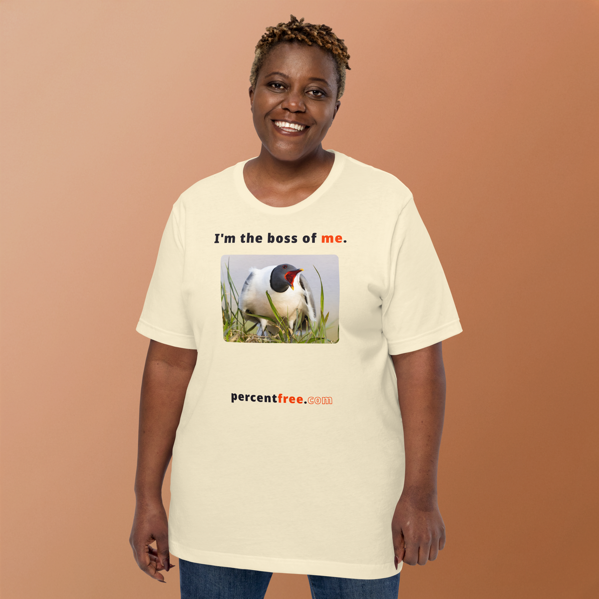 I'm the boss of me. - Sabine's gull speaking its mind - unisex freedom T-shirt 