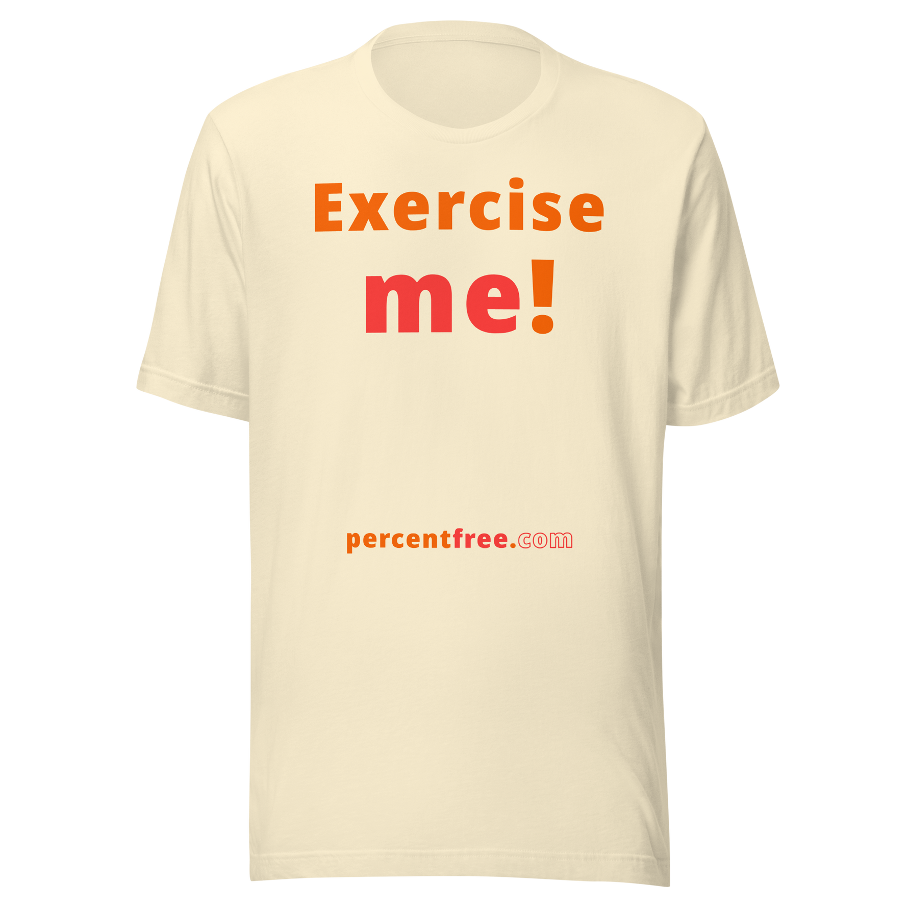 Exercise me! - Unisex Exercise T-shirt 