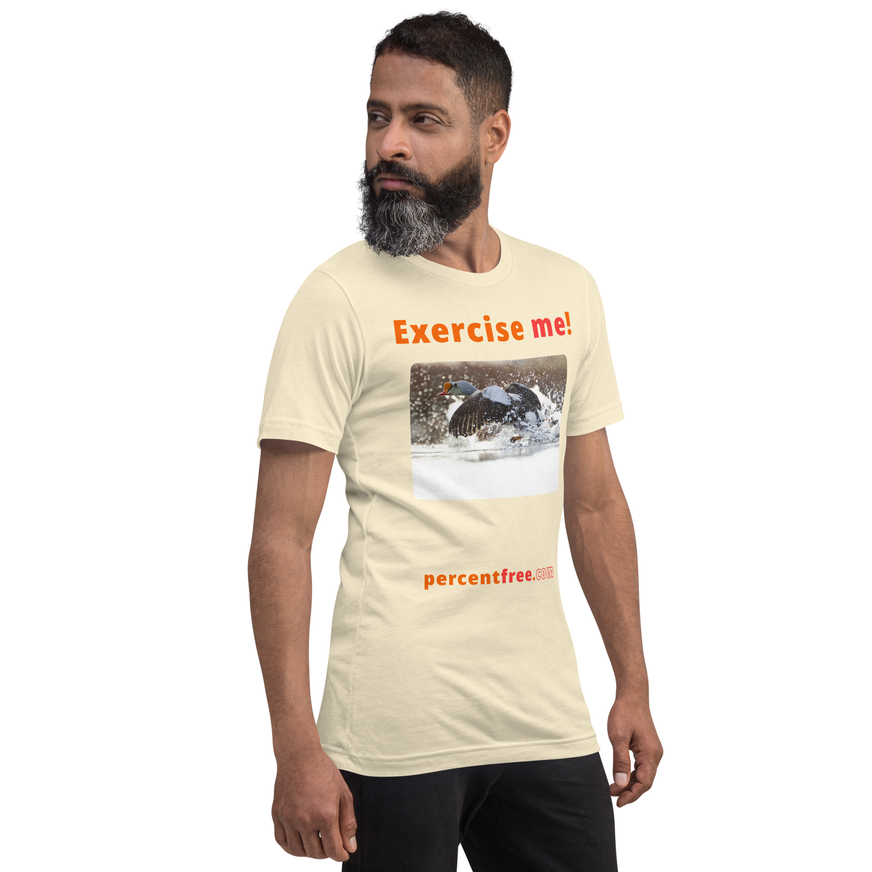 Exercise me! - king eider taking off - unisex freedom T-shirt 