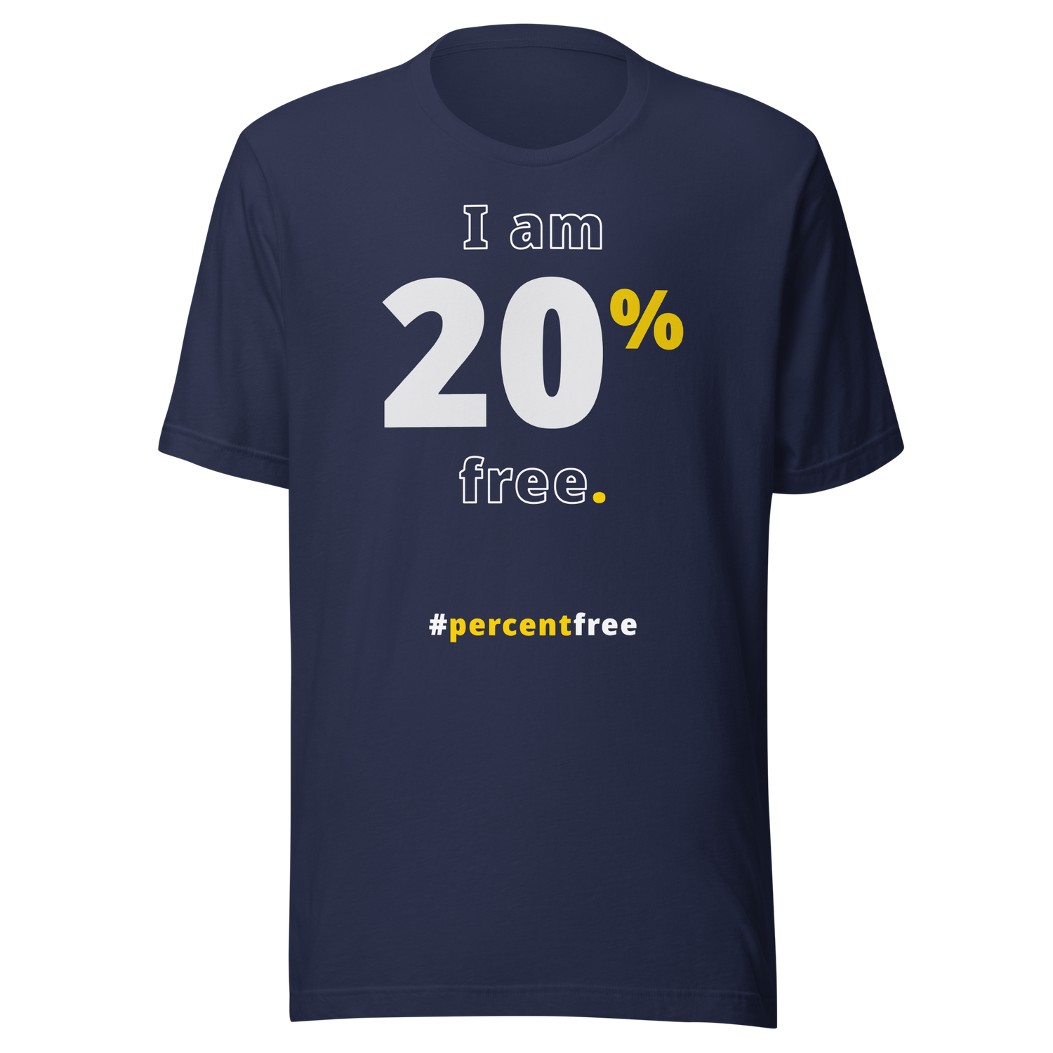 I am 20 percent free. freedom T-shirt 