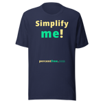 Simplify me! - Unisex Simple T-shirt 