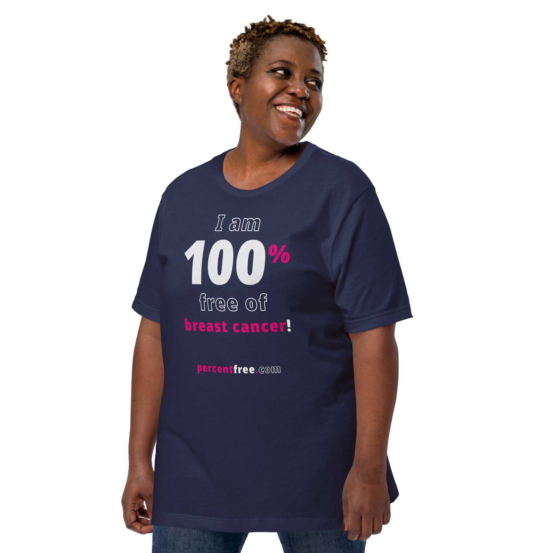 I am 100% free of breast cancer! freedom T-shirt 