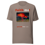 Unisex Front-and-Back Faith T-shirt - Faith me! - scarlet ibis 