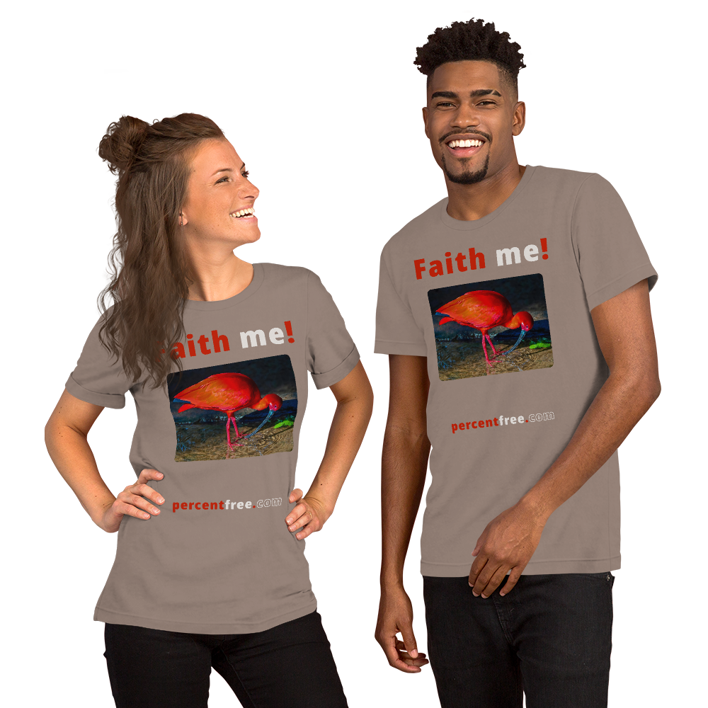Unisex Front-and-Back Faith T-shirt - Faith me! - scarlet ibis 