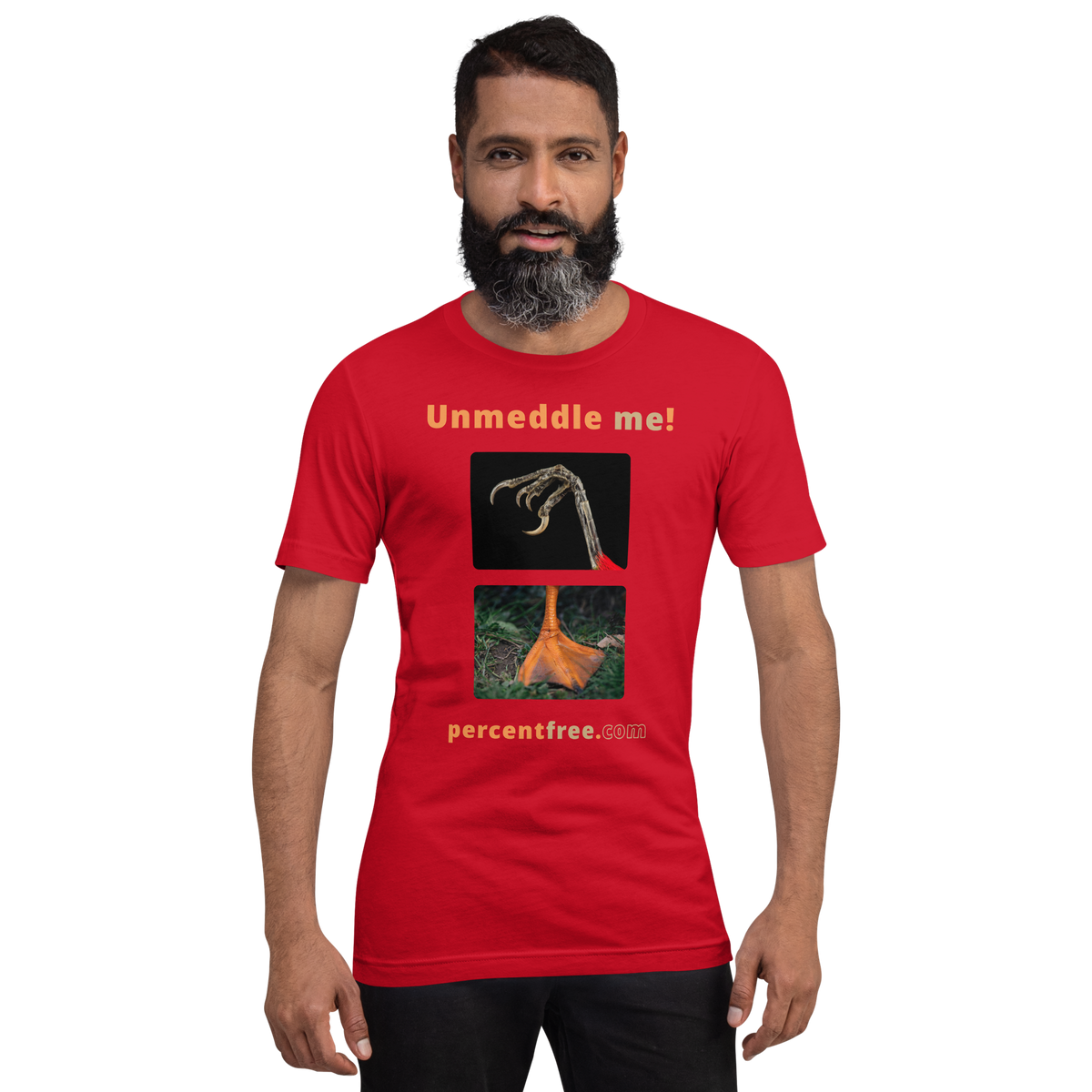 Unmeddle me! - scarlet tanager claw - duck foot - unisex freedom T-shirt 