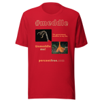 The government meddles in my life. - scarlet tanager claw - Unmeddle me! - duck foot - unisex freedom T-shirt 