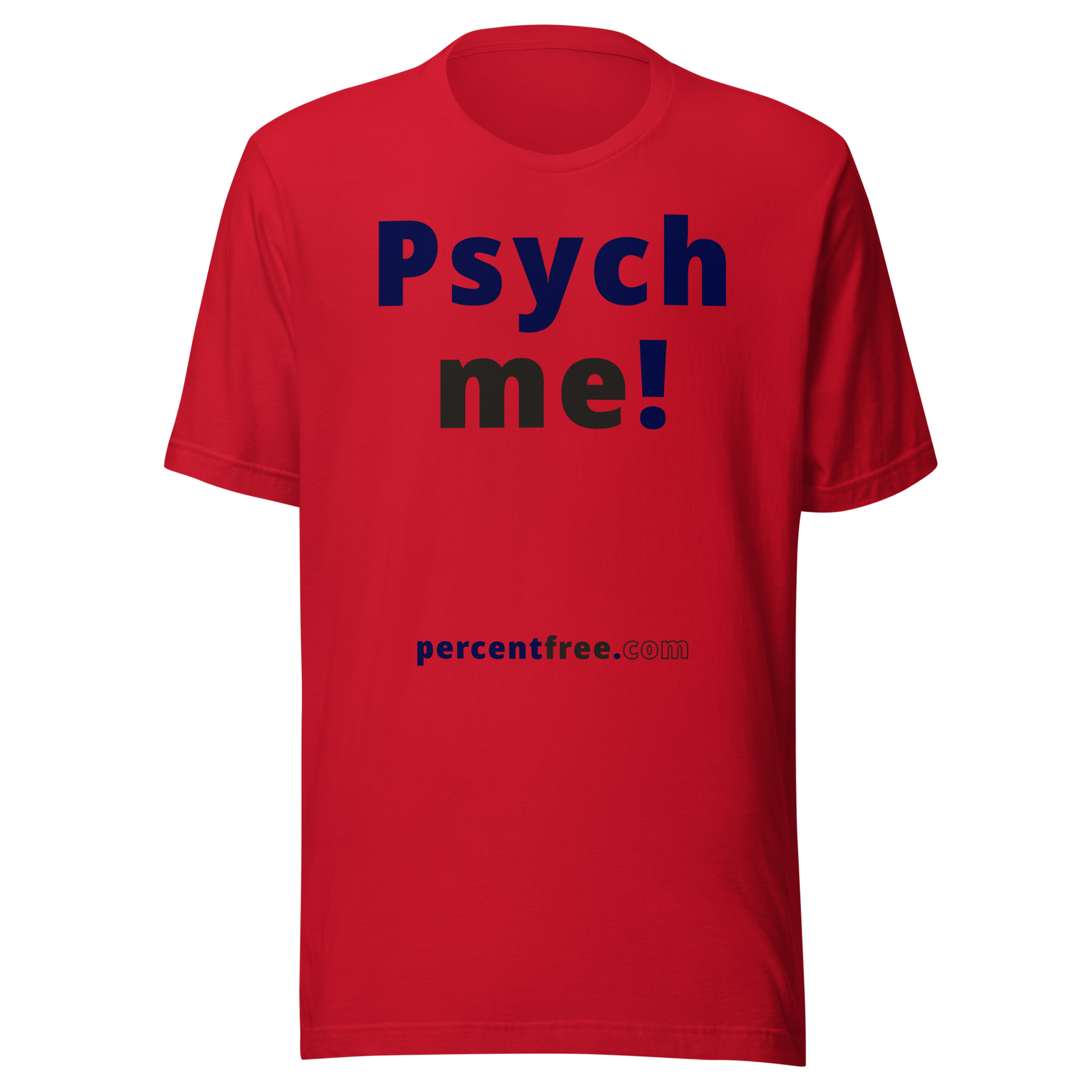 Psych me! - Unisex Psychology T-shirt 