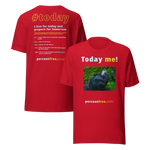 Unisex Front-and-Back Today T-shirt - Today me! - cassowary - 